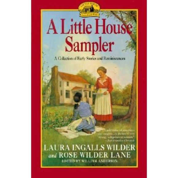 A Little House Sampler -- Laura Ingalls Wilder - Picture 1 of 3
